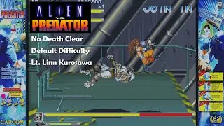 Alien vs. Predator (Arcade) 1CC No Death with Linn Kurosawa (Default Difficulty)