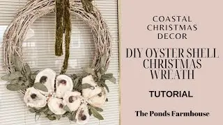 Upcycled DIY Oyster Shell Christmas Wreath Tutorial