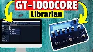 Boss GT-1000Core Tone Studio Tutorial - Librarian