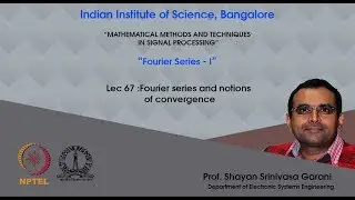 Lec 67 - Fourier series and notions of convergence