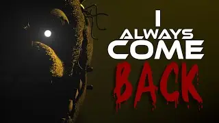 [SFM] I ALWAYS COME BACK - @KodaHere