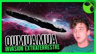 AFIRMAN QUE NAVE EXTRATERRESTRE NOS INVADE - OUMUAMUA - CHACHATI