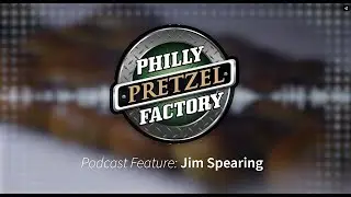 The Community Podcast, featuring Philly Pretzel Factory