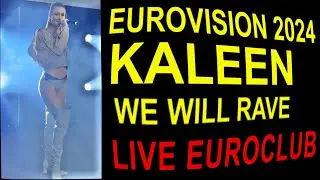 KALEEN EuroClub Live Eurovision 2024 Austria 