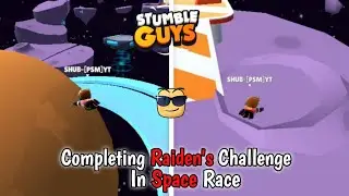 Completing Raiden's Challenge In Space Race! | Stumble Guys
