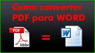 Como converter PDF em Word?