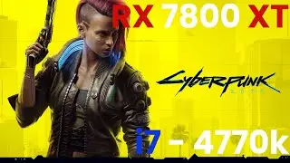 Cyberpunk 2077 2.0 on Core i7 4770k - RX 7800 XT | 4k Max Settings RT On-Off