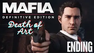 MAFIA DEFINITIVE EDITION (REMAKE OF 2001 MAFIA) FINAL ENDING GAMEPLAY WALKTHROUGH (DEATH OF ART)