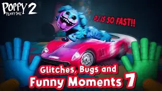 Poppy Playtime Chapter 2 -  Glitches, Bugs and Funny Moments 7