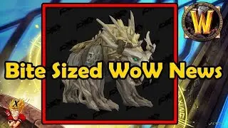 Bite Sized WoW News - Kul'tiran Humans Confirmed, New Druid Forms, Felhunter bug