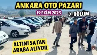 ANKARA AUTO MARKET - October 19, 2025 | Sales Accelerated (Used Car Market and Prices - Part 2)