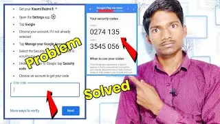 How to Get Google Account Security Code || Google Security Verification || verify it's you