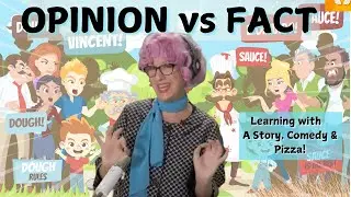 Teaching Kids Opinion vs  Fact