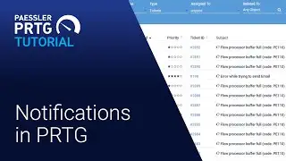 PRTG Tutorial - Alerts from Your Software with Notifications