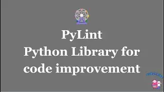 🚀 Elevate Your Code Quality with Pylint: Your Python Code's Best Friend 
