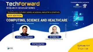 Tech Forward Research Seminar Series - July edition