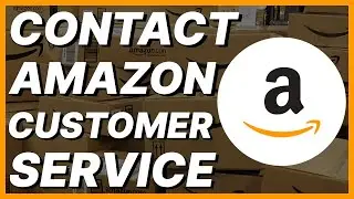 How To Contact Amazon Customer Service