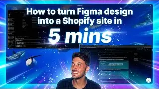 Turn Any Figma Design into a Shopify Store in 5 Minutes (No Coding Required) - Shopify Expert