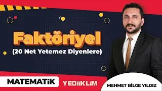 Faktöriyel ( 20 Net Bana Yetmez Diyenlere ) - Mehmet Bilge YILDIZ