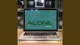 Alone