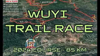 Wuyi Trail Race (2024): fly over the 85 km course! Video of the race path.