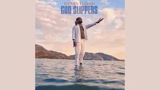 Kevin Gates - God Slippers [Clean]