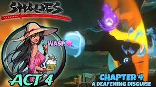 Shades: Shadow Fight Roguelike - Act 4 Chapter 4 [Wasp Boss Fight + She's Not Traitor] 「Android/IOS」