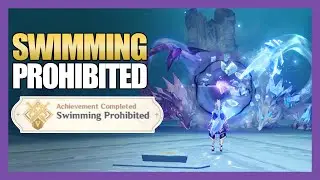 [GUIDE] SWIMMING PROHIBITED - Achievement | Genshin Impact