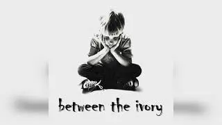 Between The Ivory - Wasp