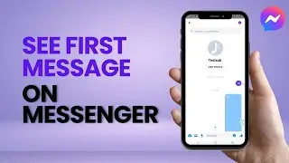 How to See First Message on Messenger Without Scrolling (Quick & Easy)