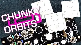 CHUNKY ORBITS | Make Noise