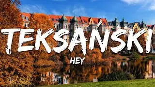 Hey  - Teksański (Tekst/Lyrics)