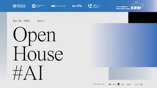 OPEN HOUSE #AI @KBW2024