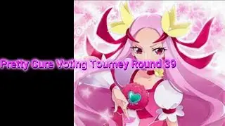The Pretty Cure Voting Tournament ~ Round 39