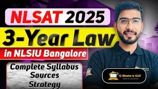 NLSAT 2025: How to Prepare Effectively? I Syllabus, Pattern, Sources and Strategy I Keshav Malpani