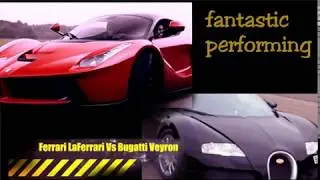 Ferrari LaFerrari Vs Buggati Veyron  Fantastic Drag Race