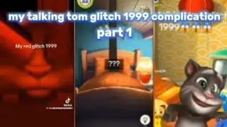 My talking glitch 1999 part 1 