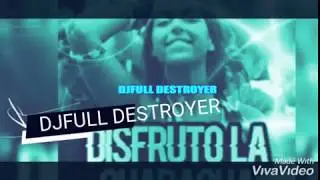 be together vs Disfruto (Aleteo, Zapateo, Guaracha) DJFULL DESTROYER
