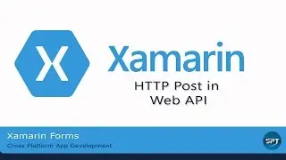 HTTP POST in Web API - Xamarin Web Services [Part-5]