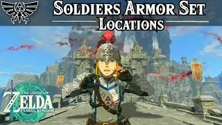 Soldiers Armor Set Locations | Zelda, Tears of the Kingdom Guide