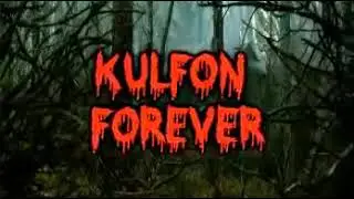Zło czai się w lesie Kulfon forever
