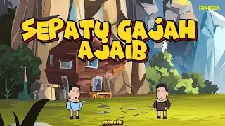 Sepatu Gajah Ajaib | Cerita Legenda