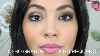 OLHOS PEQUENOS X OLHOS GRANDES, dicas e truques por Kelly Souza