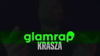 KRASZA - GLAMRAP #2024