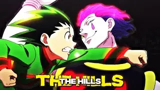 The Hills 😈🖤 || Demon Slayer x HxH (Amv/Edit) #NurexOC2