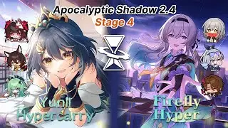 Yunli Hypercarry E0S0 &  Firefly Hyper E0S1 Apocalyptic Shadow Stage 4 (⭐3 stars) - Honkai Star Rail
