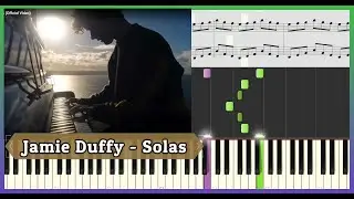 Solas - Jamie Duffy - Piano Tutorial 🎹- Partitura🎵