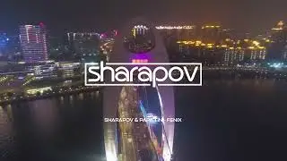 Sharapov & Papa Tin - Fenix