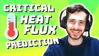Critical Heat Flux Prediction - Data Every Day #244