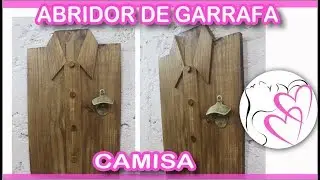 Abridor de Garrafa Camisa